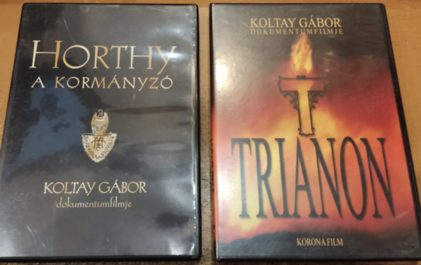 Koltay G�bor - 2 dokumentumfilm: Horthy, a korm�nyz� + Trianon (2 DVD)