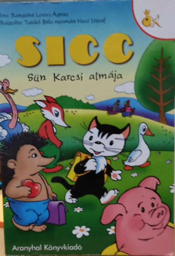 Sicc - Sün Karcsi almája