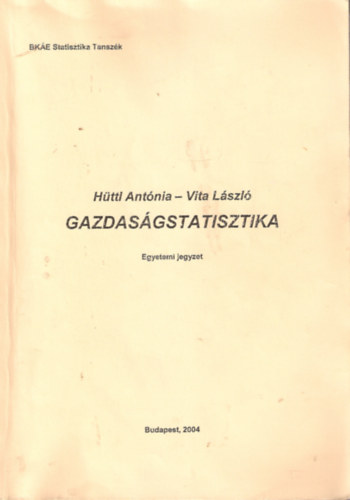 Vita L�szl� H�ttl Ant�nia - Gazdas�gstatisztika