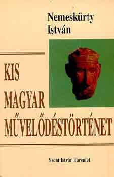 Nemesk�rty Istv�n - Kis magyar m�vel�d�st�rt�net