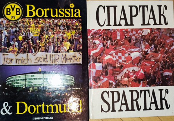 2db orosz, illetve n�met nyelv� futballal kapcsolatos k�nyv - Spartak; Borussia & Dortmund