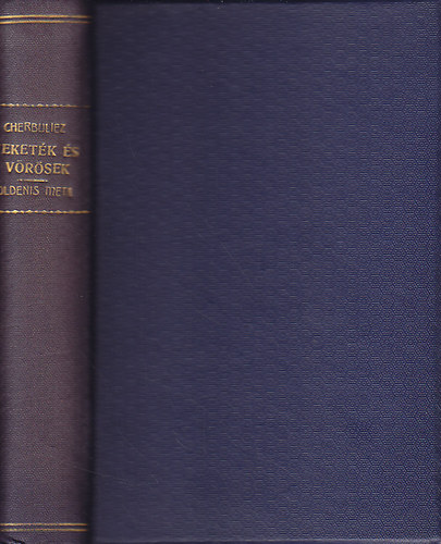 Cherbuliez - Feket�k �s v�r�sek - Holdenis Meta