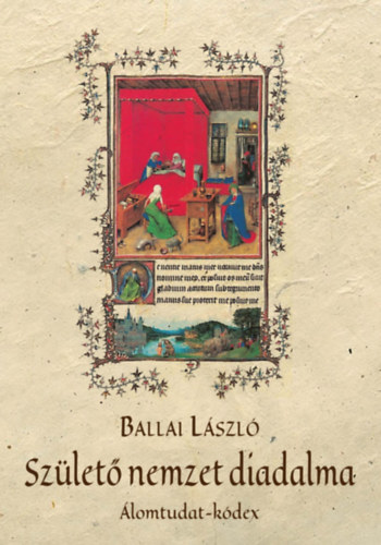 Ballai László - Születő nemzet diadalma