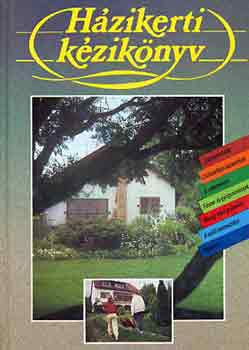 Házikerti kézikönyv