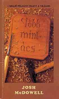 Josh McDowell - T�bb mint �cs?