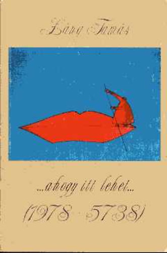 L�ng Tam�s - ..ahogy itt lehet...(1978-5738)