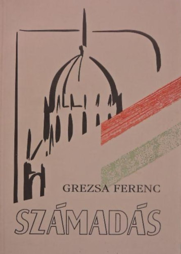Grezsa Ferenc - Sz�mad�s