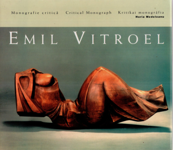 Horia Medeleanu - Emil Vitroel (1929-2001)