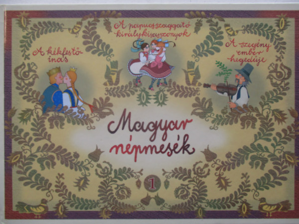 Szerk: Neuberger Gizella - Magyar npmesk 1.