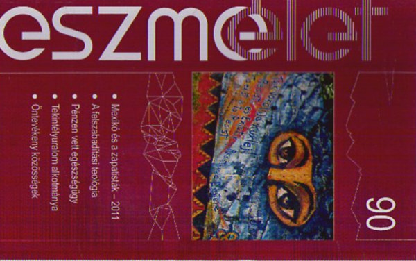 Eszm�let 90. - T�rsadalomkritikai �s kultur�lis foly�irat