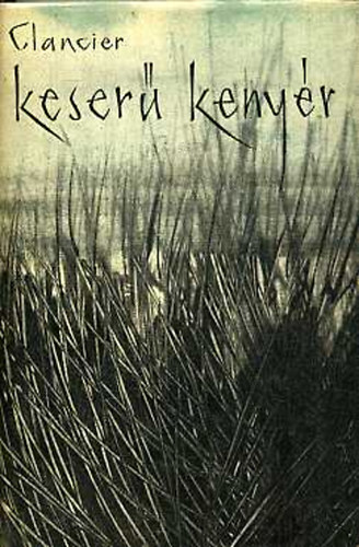 Georges-Emmanuel Clancier - Keser� keny�r