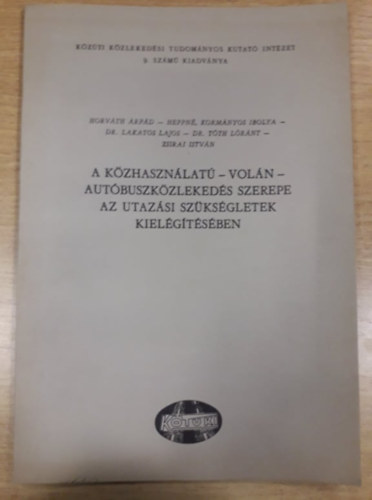 A kzhasznlat-VOLN-autbuszkzlekeds szerepe az utazsi szksgletek kielgtsben