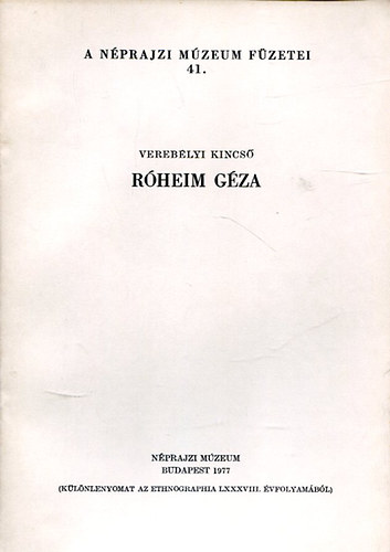 Vereblyi Kincs - Rheim Gza - A Nprajzi Mzeum fzetei 41.