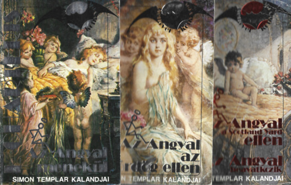 L. Charteris - 3 db Denev�r K�nyvek, Az Angyal menek�l, Az Angyal az �rd�g ellen, Az Angyal a Scotland Yard ellen - Az Angyal beavatkozik