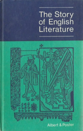 Edward Albert - THE STORY OF ENGLISH LITERATURE