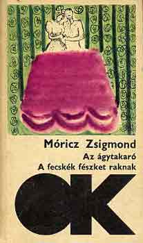 Mricz Zsigmond - Az gytakar-A fecskk fszket raknak