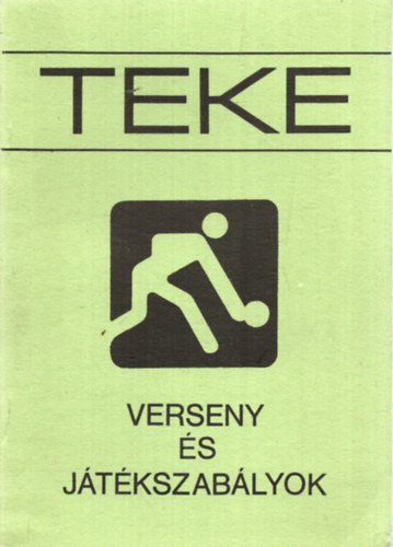 Szab Bla Kustn Jnosn - Teke - Verseny- s jtkszablyok (1998)