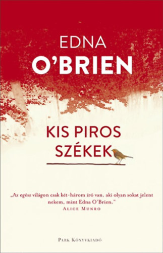 Edna O'brien - Kis piros sz�kek
