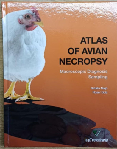 Roser Dolz Nat�lia Maj� - Atla osf avian necropsy (A mad�rboncol�s atlasza)
