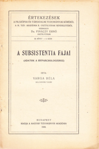 Varga Béla - A subsistentia fajai (adatok a hyparchologiához)