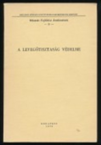 A leveg�tisztas�g v�delme (M�szaki fejl�d�si �ttekint�sek 9)