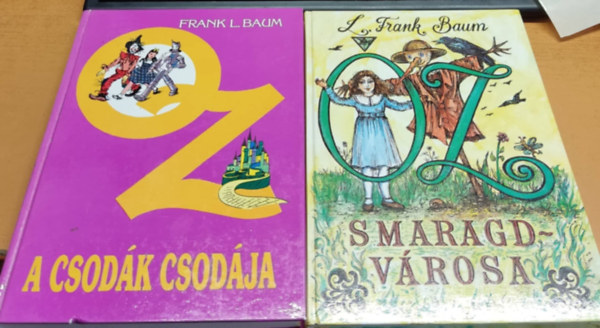 Frank L. Baum - Oz, a csodák csodája + Oz smaragdvárosa (2 kötet)