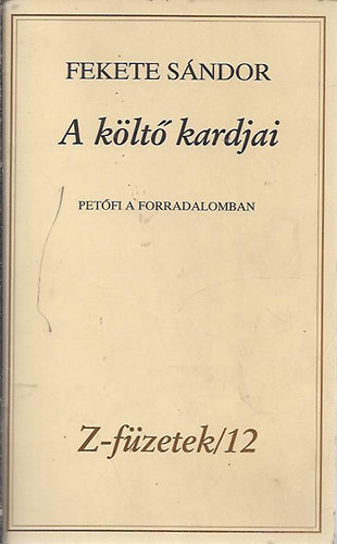 Fekete Sndor - A klt kardjai (Dediklt, szmozott!)