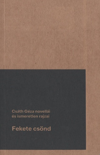 Csáth Géza - Fekete Csönd