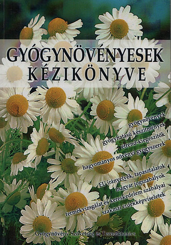 T�th Zolt�n  (szerk.) - Gy�gyn�v�nyesek k�zik�nyve