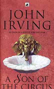 John Irving - A Son of The Circus