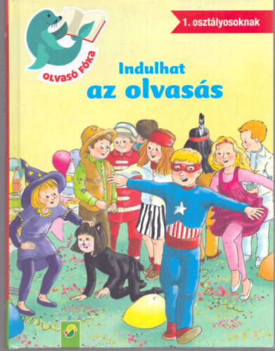 Indulhat az olvasás (1. osztályosoknak)