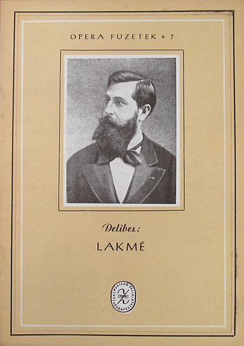 Leo Delibes - Lakm (Operafzetek 7.)