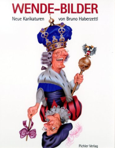 Bruno Haberzetti - Wende-Bilder - Neue Karikaturen