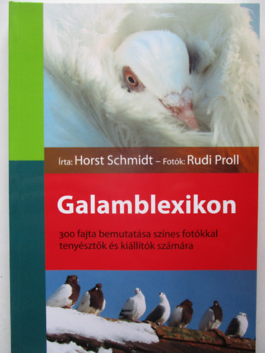 Horst Schmidt; Rudi Proll - Galamblexikon