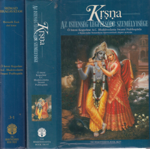 A.C. Bhaktivedanta Swami Prabhupada - 2 db. Krisna kötet (Az Istenség legfelsőbb személyisége + Srímad Bhagavatam Harmadik ének, első kötet)