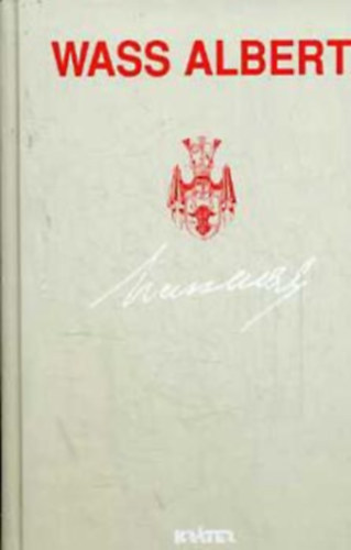 Wass Albert - A funtineli boszorkány I. (Az urszubeli leány)