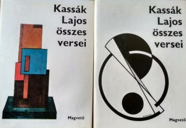 Kass�k Lajos - Kass�k Lajos �sszes versei I-II.