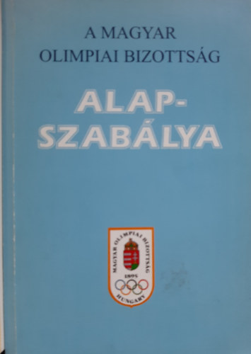A Magyar Olimpiai Bizotts�g alapszab�lya