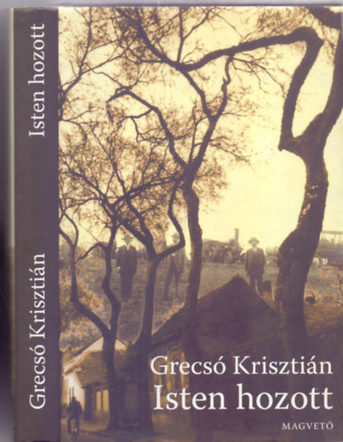 Grecs Krisztin - Isten hozott - A Klein-napl
