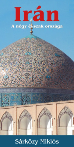 S�rk�zy Mikl�s - Ir�n