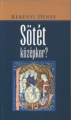 Ker�nyi D�nes - S�t�t k�z�pkor?