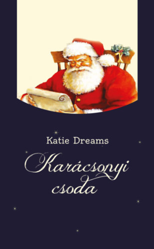 Katie Dreams - Karcsonyi csoda