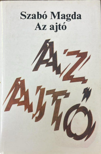 Szab� Magda - Az ajt�