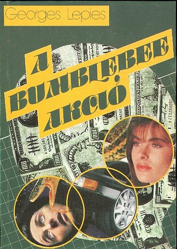 Georges Lepies - A Bumblebee-akció