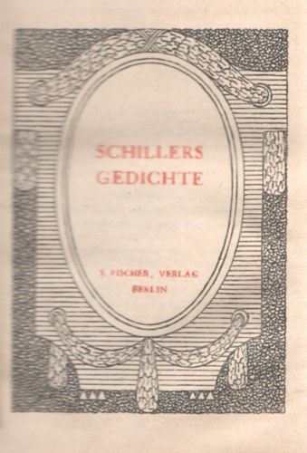 Richard Weissenfels - Schillers gedichte