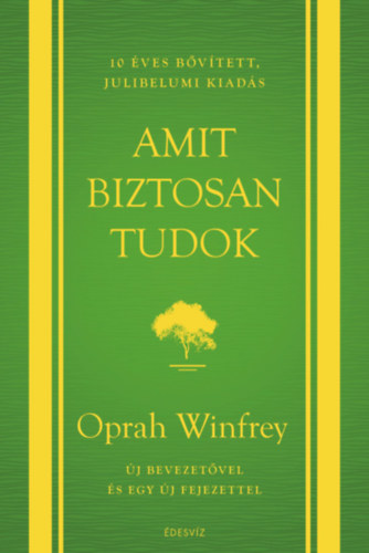 Oprah Winfrey - Amit biztosan tudok