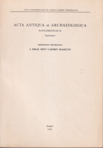 Hoffmann Zsuzsanna - A Dirae mint Carmen magicum - k�l�nlenyomat