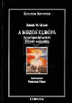 Derek W.-Pal�nkai Tibor Urwin - A k�z�s Eur�pa