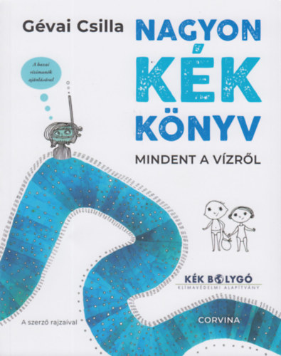 Gévai Csilla - Nagyon kék könyv