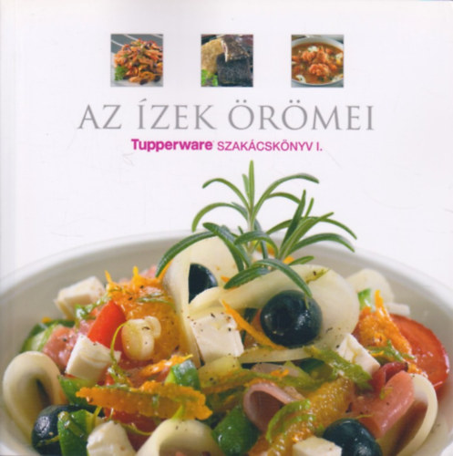 Jo� Zsuzsanna  (szerk.) - Az �zek �r�mei I.